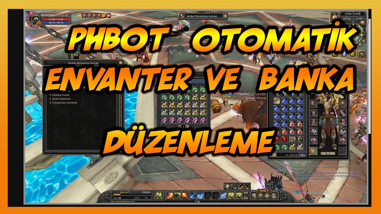 PHBOT OTOMATİK ENVANTER VE BANKA DÜZENLEME | Silkroad Online Türkiye
