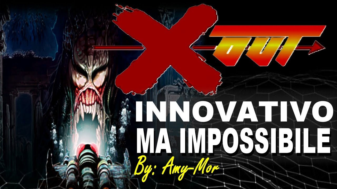 X-OUT AMIGA 1990 - Innovativo  ma Impossibile