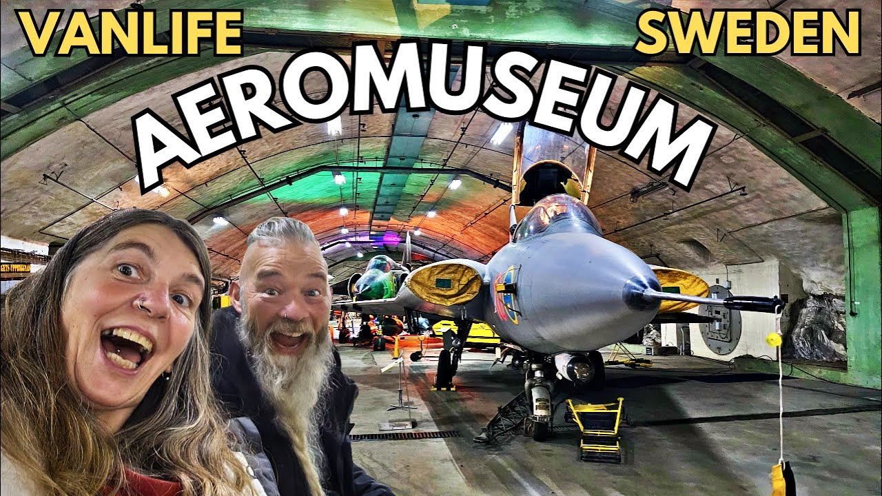 Sweden's Aeromuseum / Vanlife