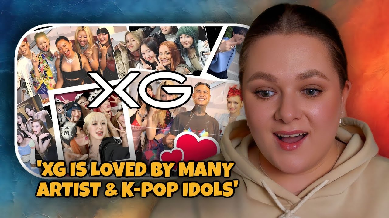 REACTION TO 'XG Is Loved By Many Artists & KPOP Idols' By @XGprincess