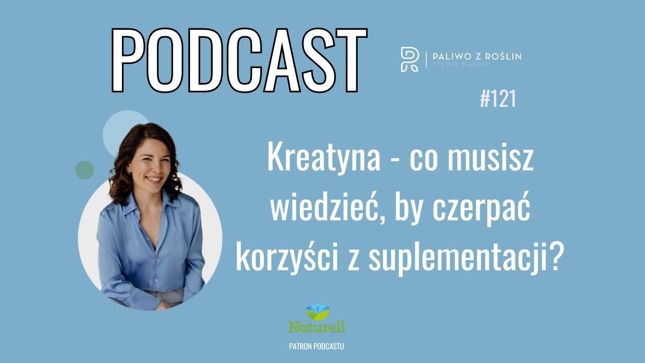 Kreatyna - co musisz wiedzieć, by czerpać korzyści z suplementacji
