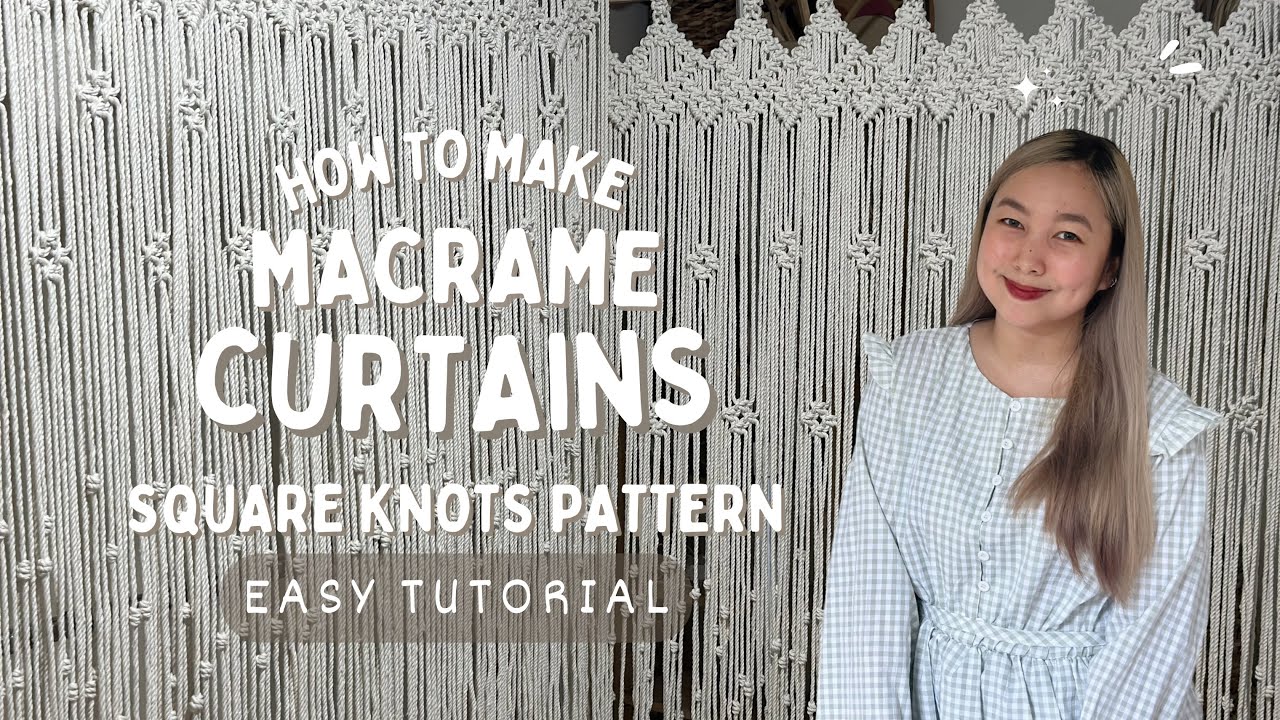 How to make Easy and Simple Macrame Curtains | TUTORIAL for Beginners