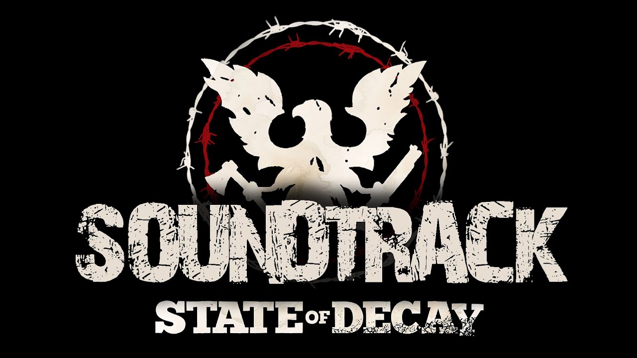 State of Decay OST - Original Game Soundtrack Visualizer