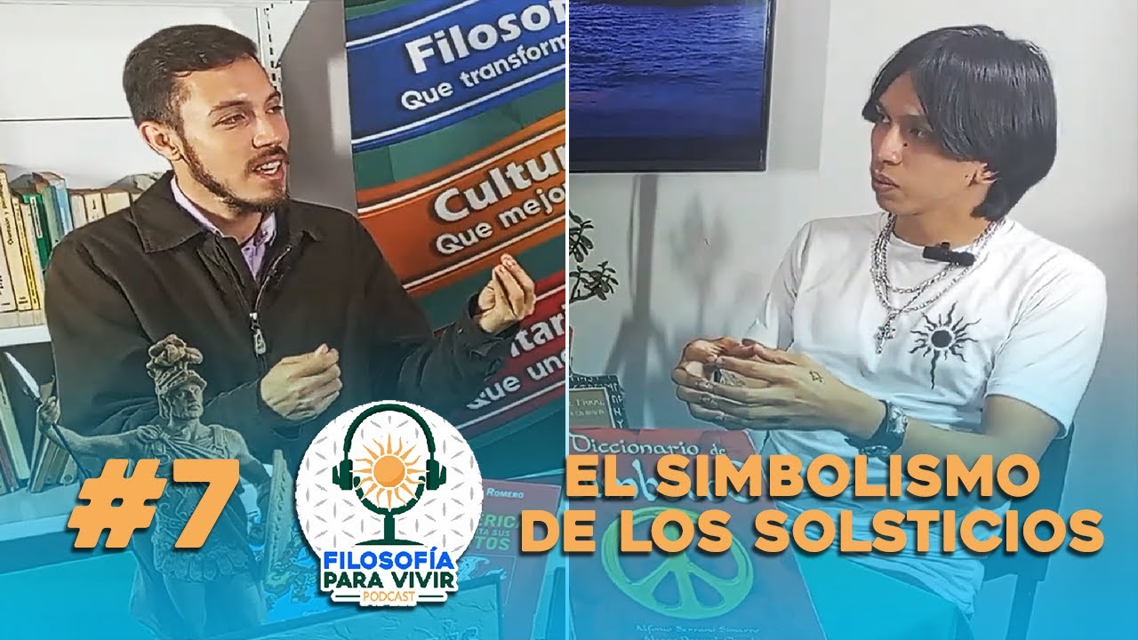 El SOLSTICIO: Algunas miradas desde la FILOSOFÍA y la PSICOLOGÍA | #7 FILOSOFÍA PARA VIVIR PODCAST