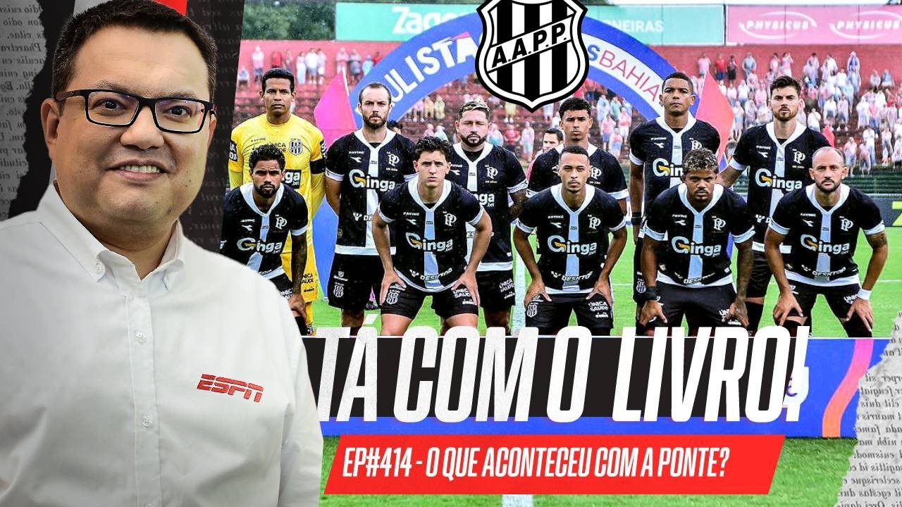 O QUE ACONTECEU COM A PONTE PRETA NO PAULISTÃO? | Tá com o Livro!