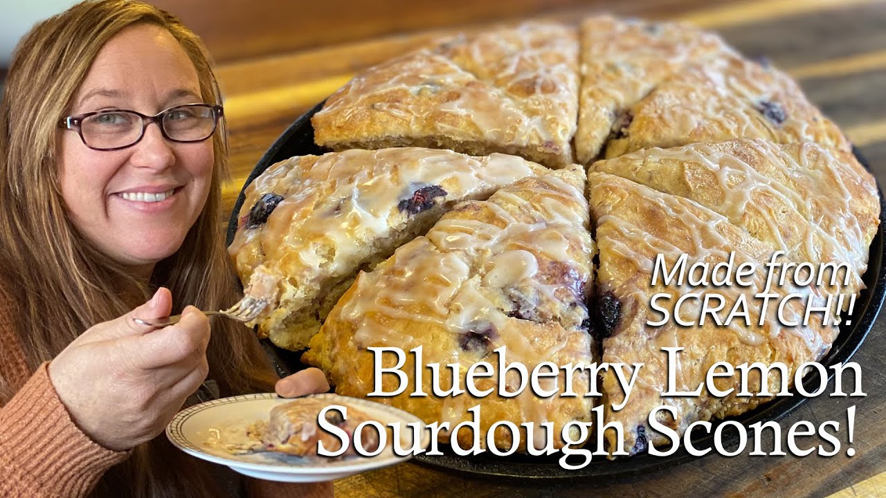 My BEST Scone Yet - Blueberry Lemon Sourdough Scones - Made From Scratch Breakfast Pastry