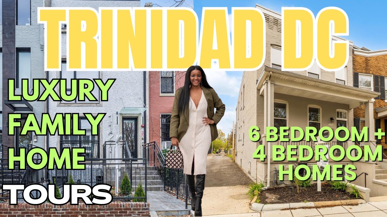 Relocating to Trinidad DC? 🏠 | Inside 2 Luxury Family Homes 🏡 + Living in Trinidad Washington DC