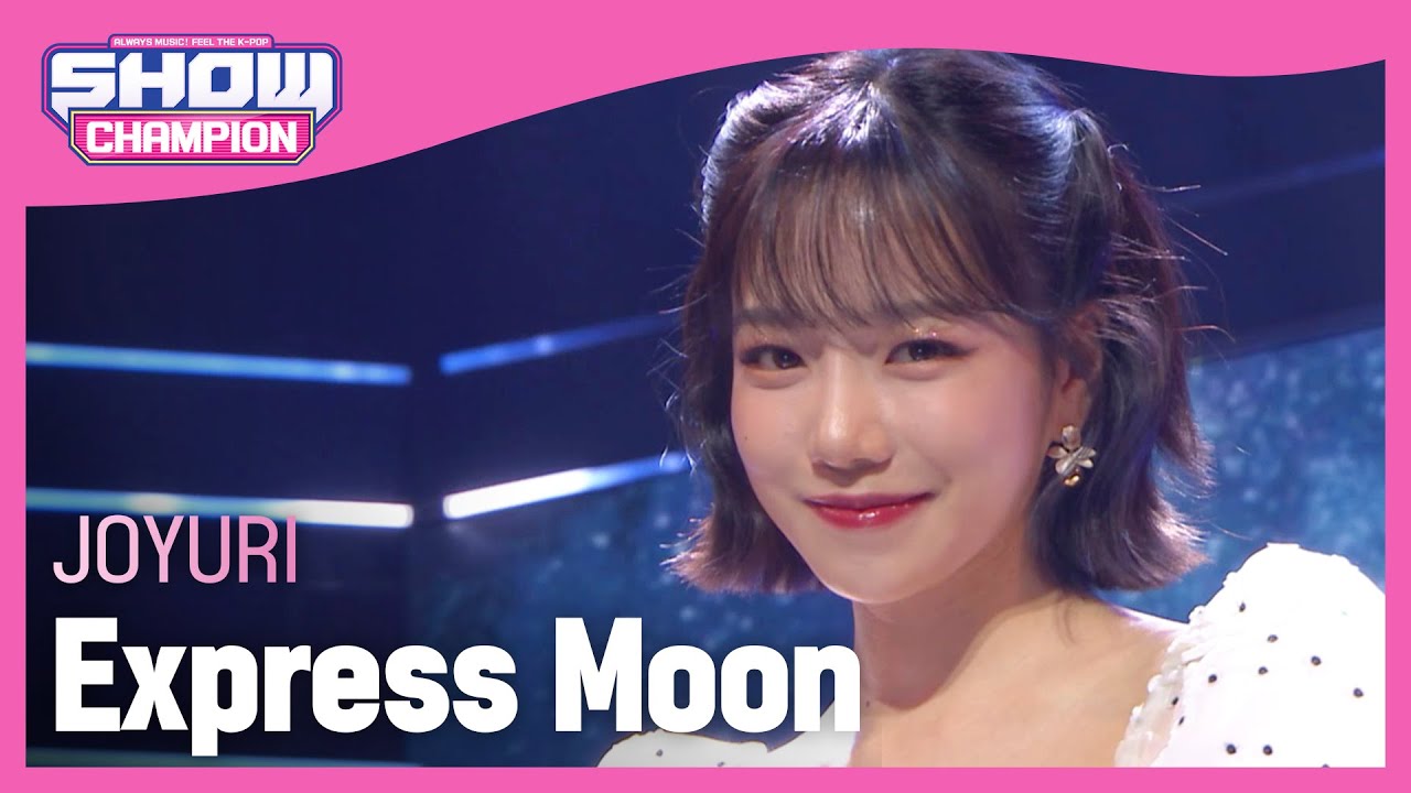 [SPECIAL STAGE] JOYURI - Express Moon (조유리 - 익스프레스 문) | Show Champion | EP.413