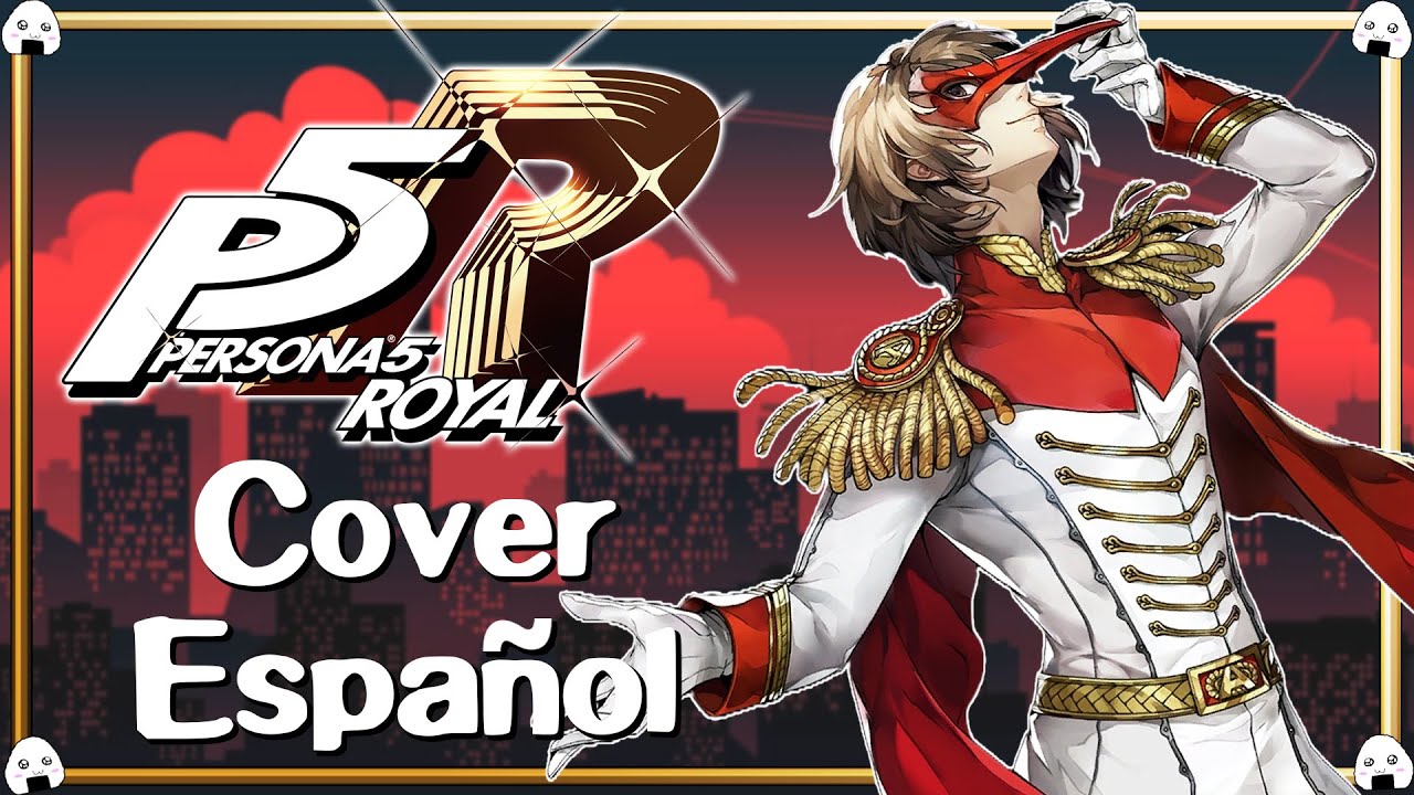 🎶🎤Persona 5 Royal | “No More What Ifs” - Cover Español 🎶🎤