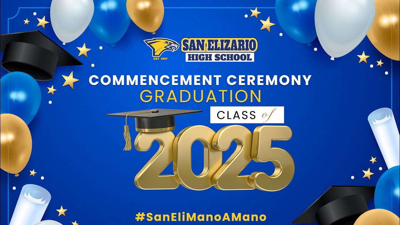 San Elizario High School Class of 2025 Graduation Ceremony