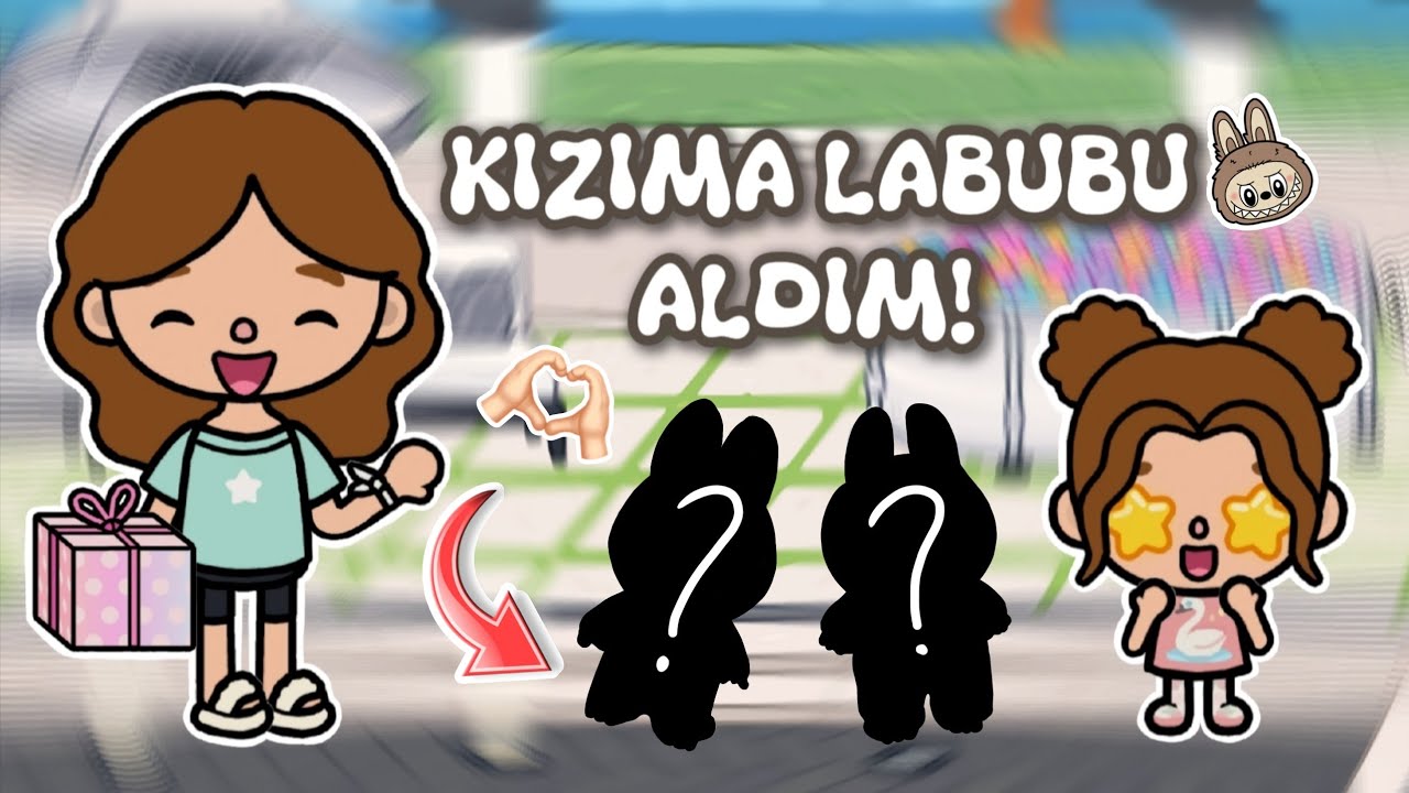 KIZIMA LABUBU ALDIM!💚//BEĞENDİMİ?🤔\\TOCA LIFE WORLD TÜRKÇE//#LunaFamily #keşfet #tocaboca #tocalife