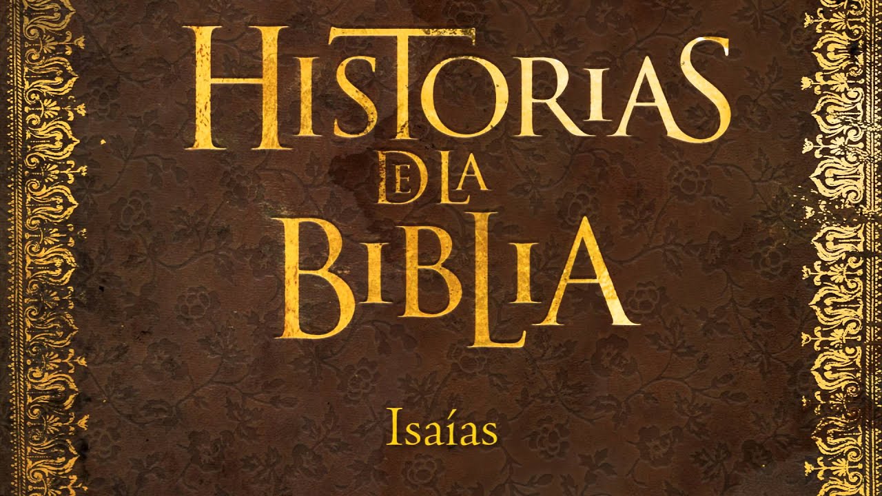 Isaías (Historias de la Biblia)