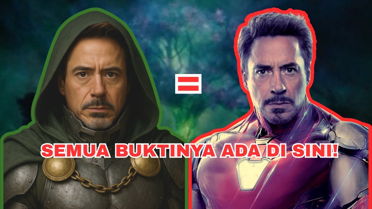 Tony Stark Selama Ini Memang Doctor Doom?! Ini Buktinya!