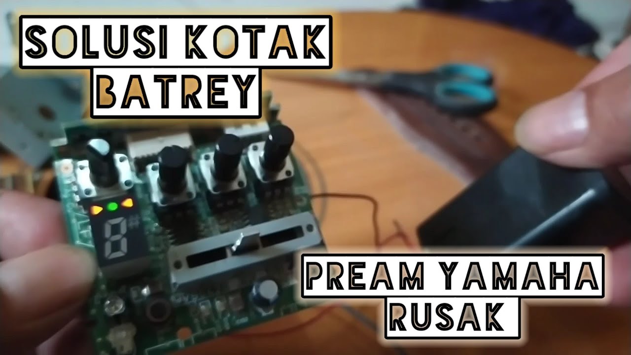 Cara memperbaiki Preamp Yamaha CPX yang rusak akibat korosif