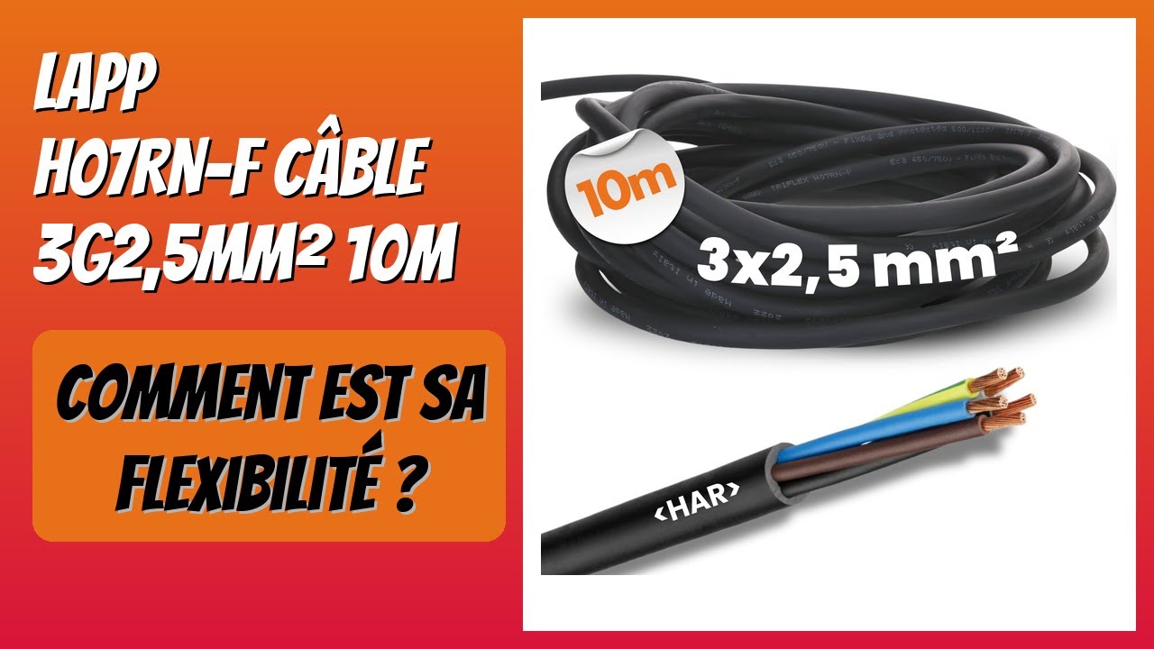 AVIS (2025) : Lapp H07RN-F Câble 3G2,5mm² 10m. DÉTAILS