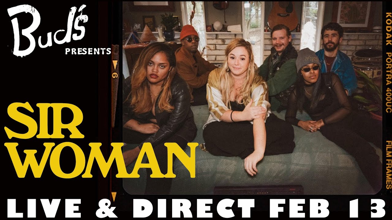 Sir Woman - Live & Direct from Bud's