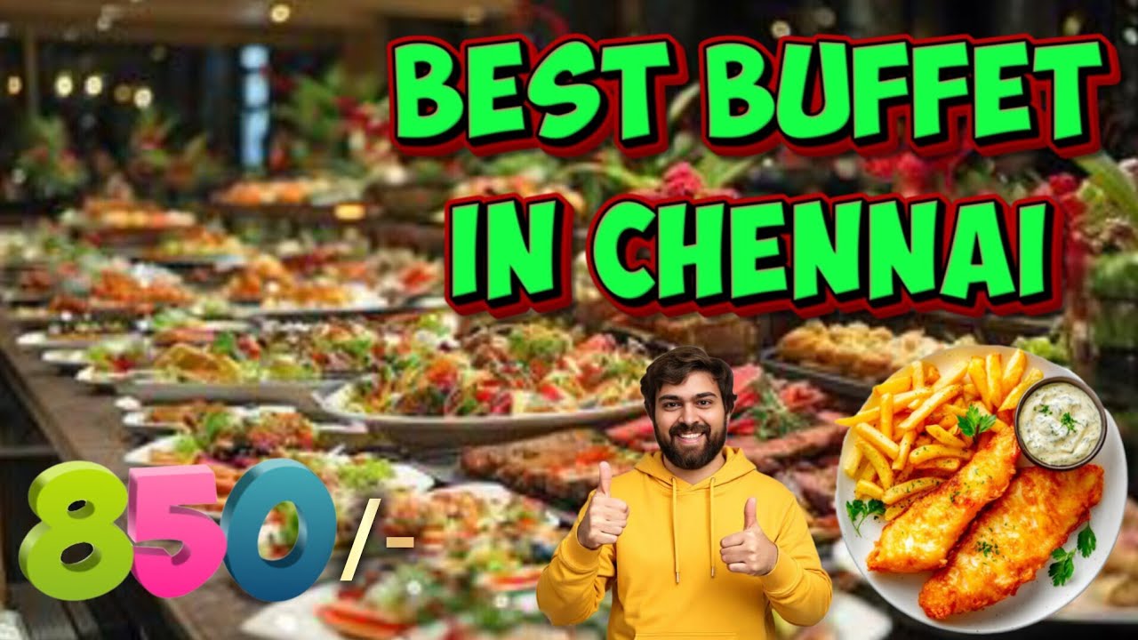 Best Buffet in Chennai | Unlimited Feast at  Palmshore Annanagar | Tamil Food Review