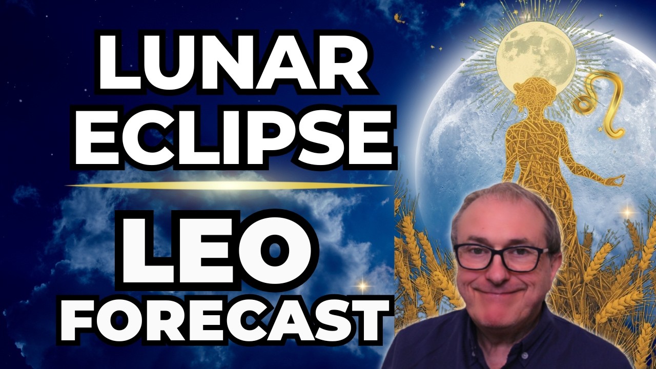 Lunar Eclipse Leo Forecast!