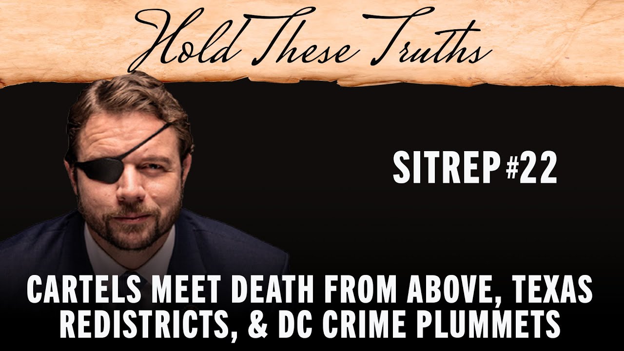 Cartels Meet Death From Above, Texas Redistricts, & DC Crime Plummets