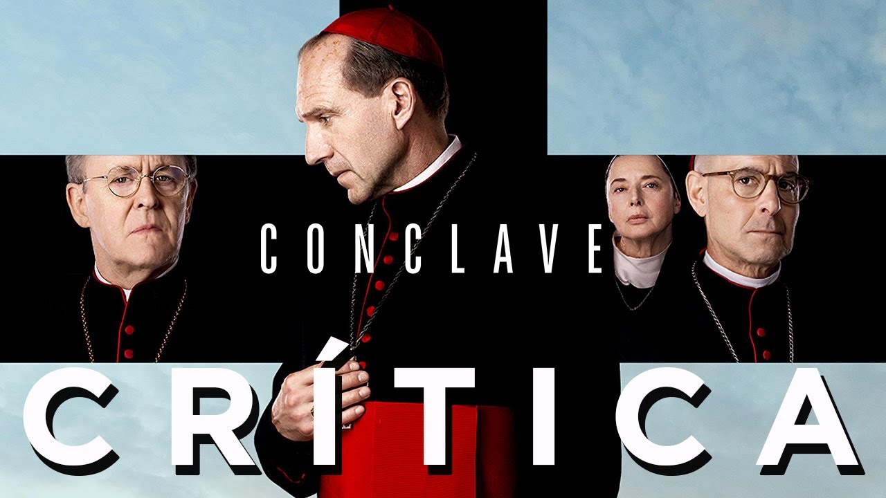 Cr&iacute;tica 'C&oacute;nclave' - CR&Iacute;TICA - REVIEW - OPINI&Oacute;N -  Edward Berger - Ralph Fiennes - #Conclave