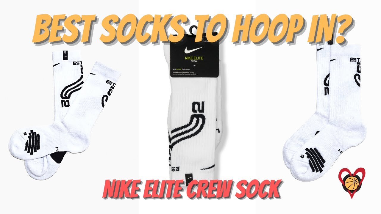 Best Socks To Hoop In? Nike Elite Crew Socks
