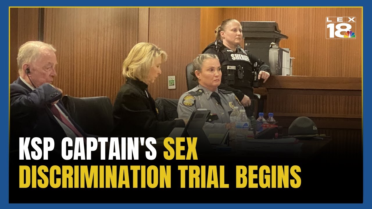 Kentucky State Police captain's sex discrimination case goes to trial
