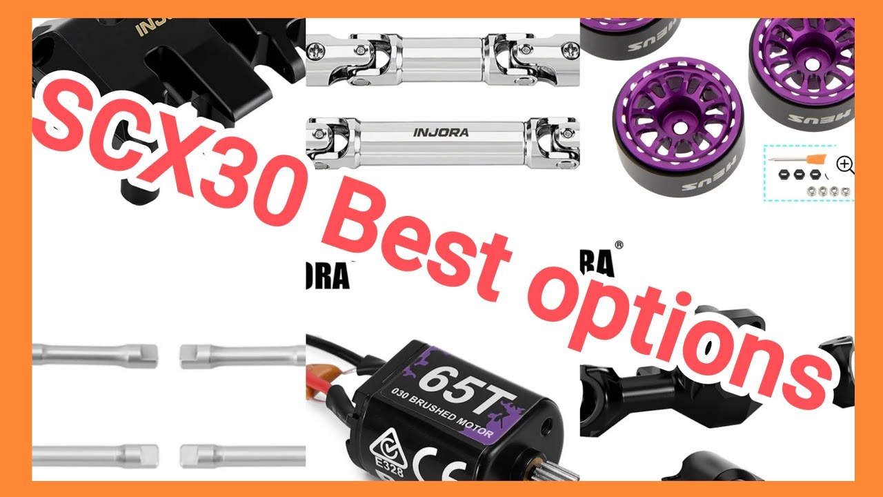 AXIAL SCX30 , Les meilleures options 👌👌👌