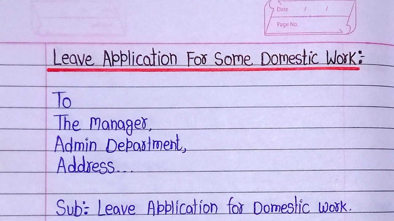 How to Write Leave Application for Personal Work | Leave Application for Domestic Work in English 
