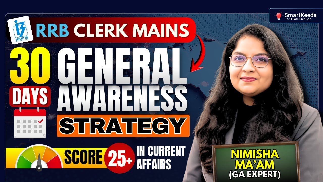 30 Days GA Strategy for RRB Clerk Mains 2026 | Must-Know Current Affairs Tips for Success! #rrbclerk