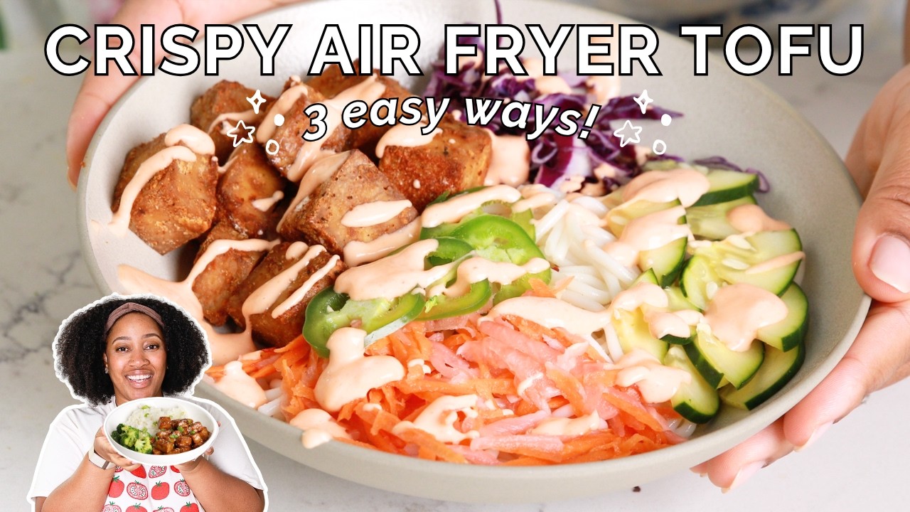 The # 1 Crispy Air Fryer Tofu Recipe on Google + 3 Easy Tofu Recipes for Beginners