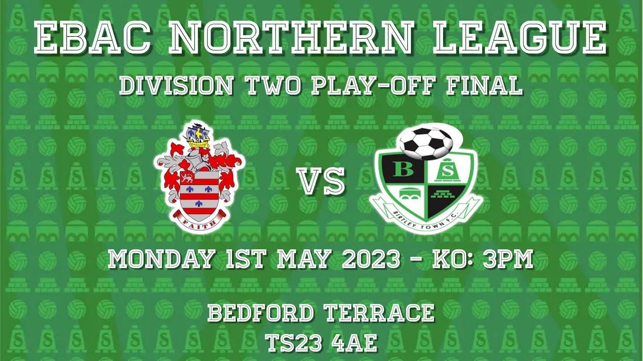 01.05.2023 | Play off Final | Billingham Town 2-2 Birtley Town (4-5 on Penalties)