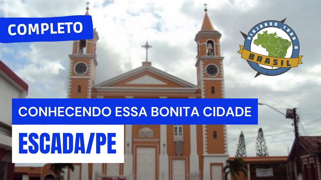 Escada/PE - Especial - Viajando Todo o Brasil