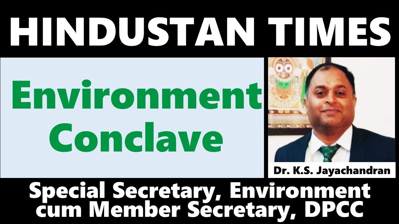 Member Secretary, Delhi Pollution Control Committee on Hindustan Time Environment Conclave