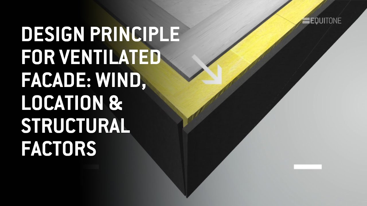 Facade Design Principles | Wind Load & Location Factors in Ventilated Cladding Systems