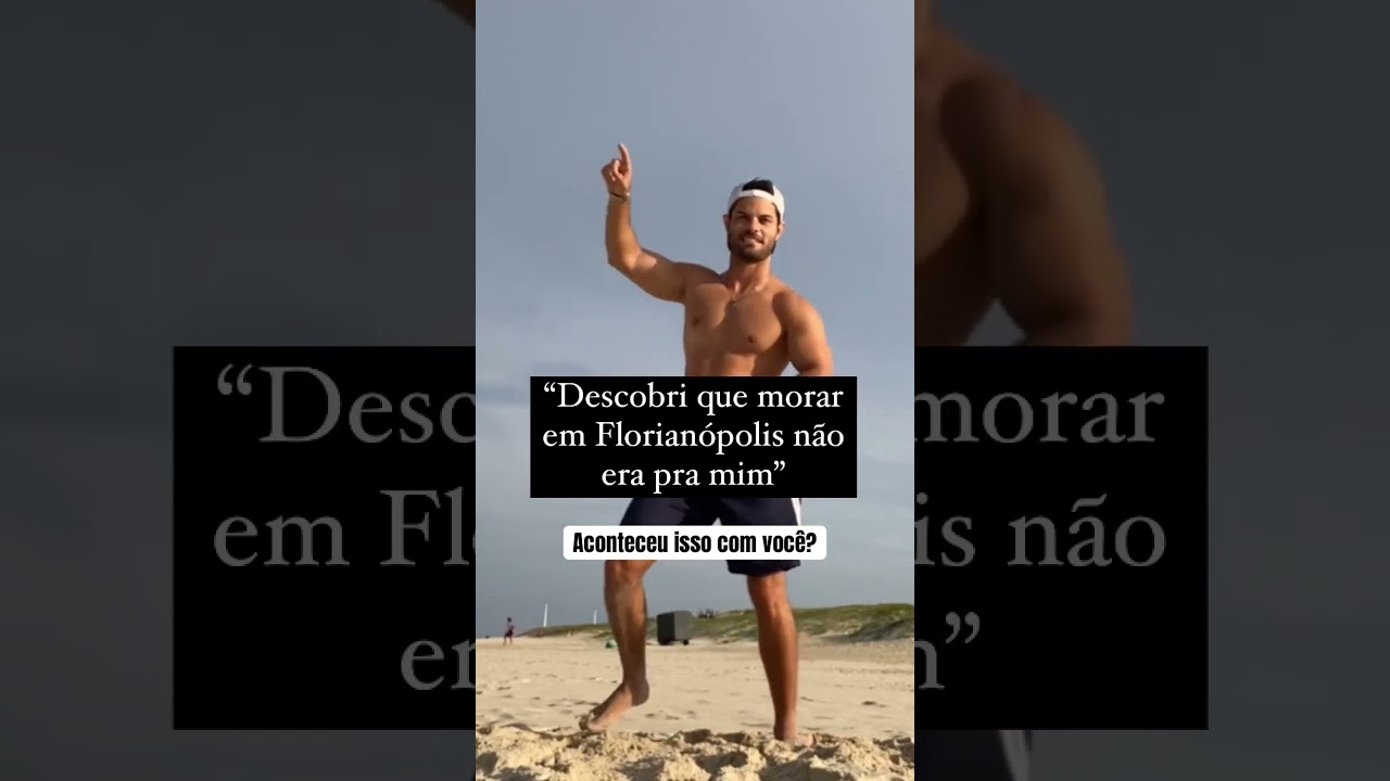 Voc&ecirc; descobriu que morar em Florian&oacute;polis n&atilde;o era pra voc&ecirc;?
