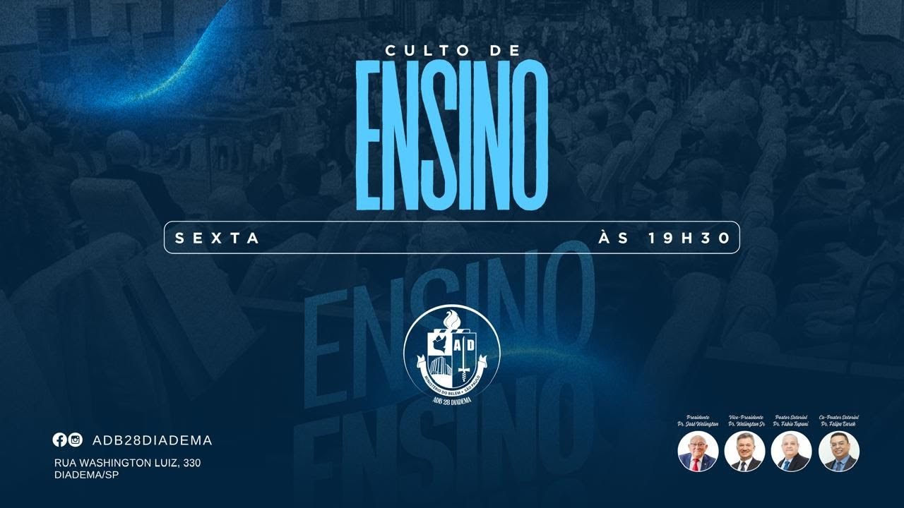 CULTO DE ENSINO - AO VIVO - ADB28 DIADEMA -  23/01/2026