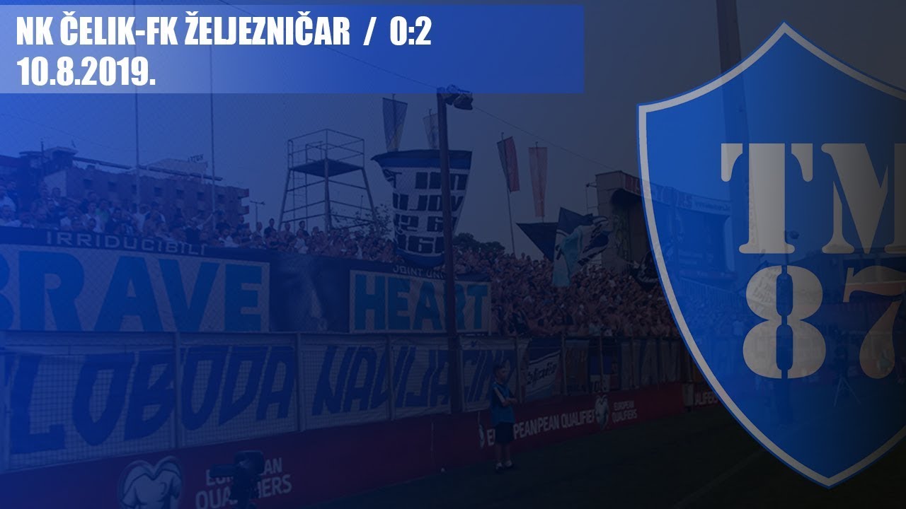 NK Čelik-FK ŽELJEZNIČAR 0:2 / MANIJACI 1987