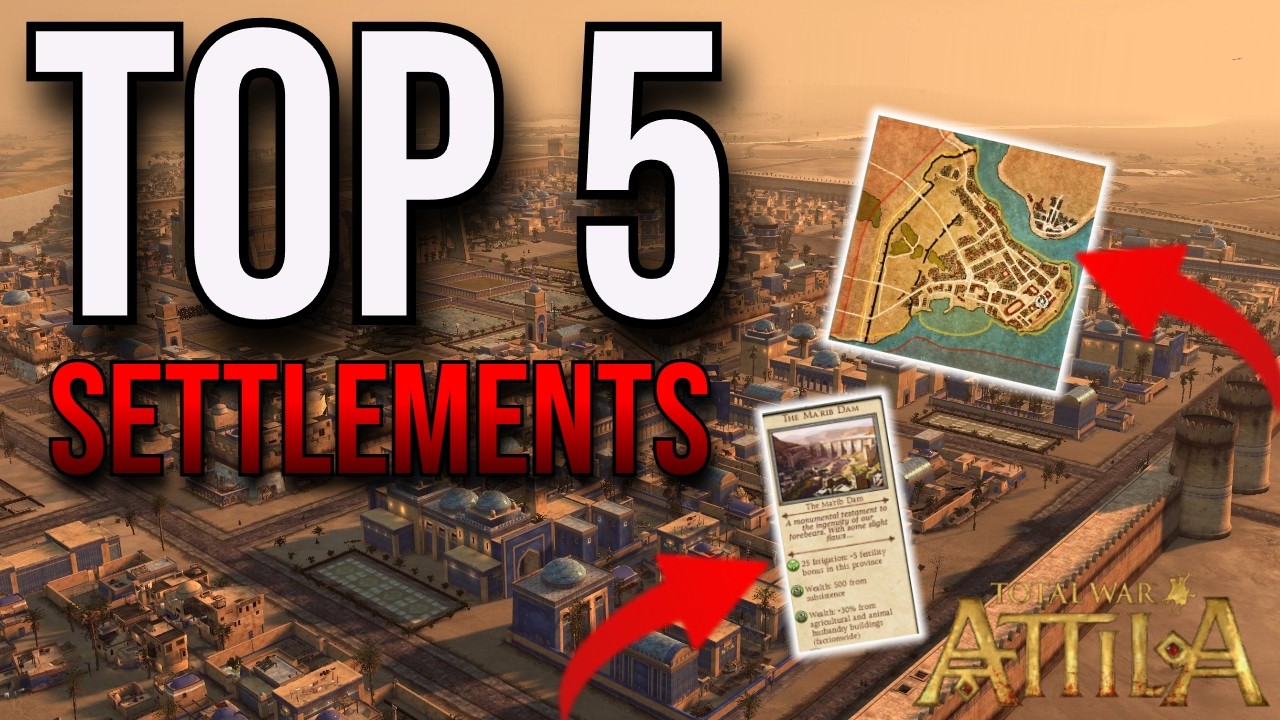 Топ-5 поселений в Total War: Attila
