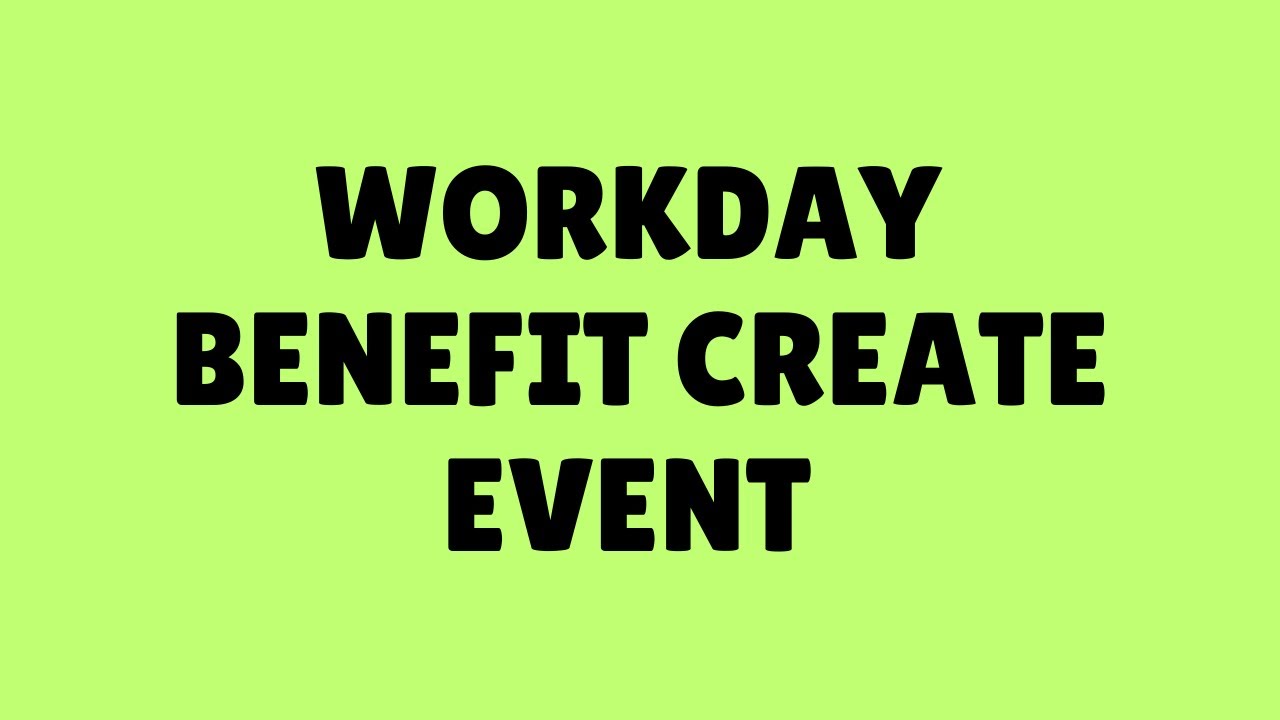 Workday Benefit training |Workday Benefit| Workday Benefit course content