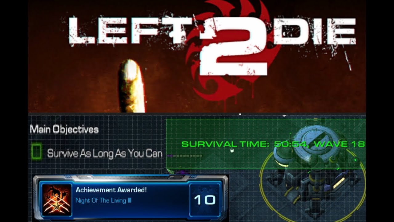How To Get Achievement: Night of the Living III | StarCraft 2: Left 2 Die