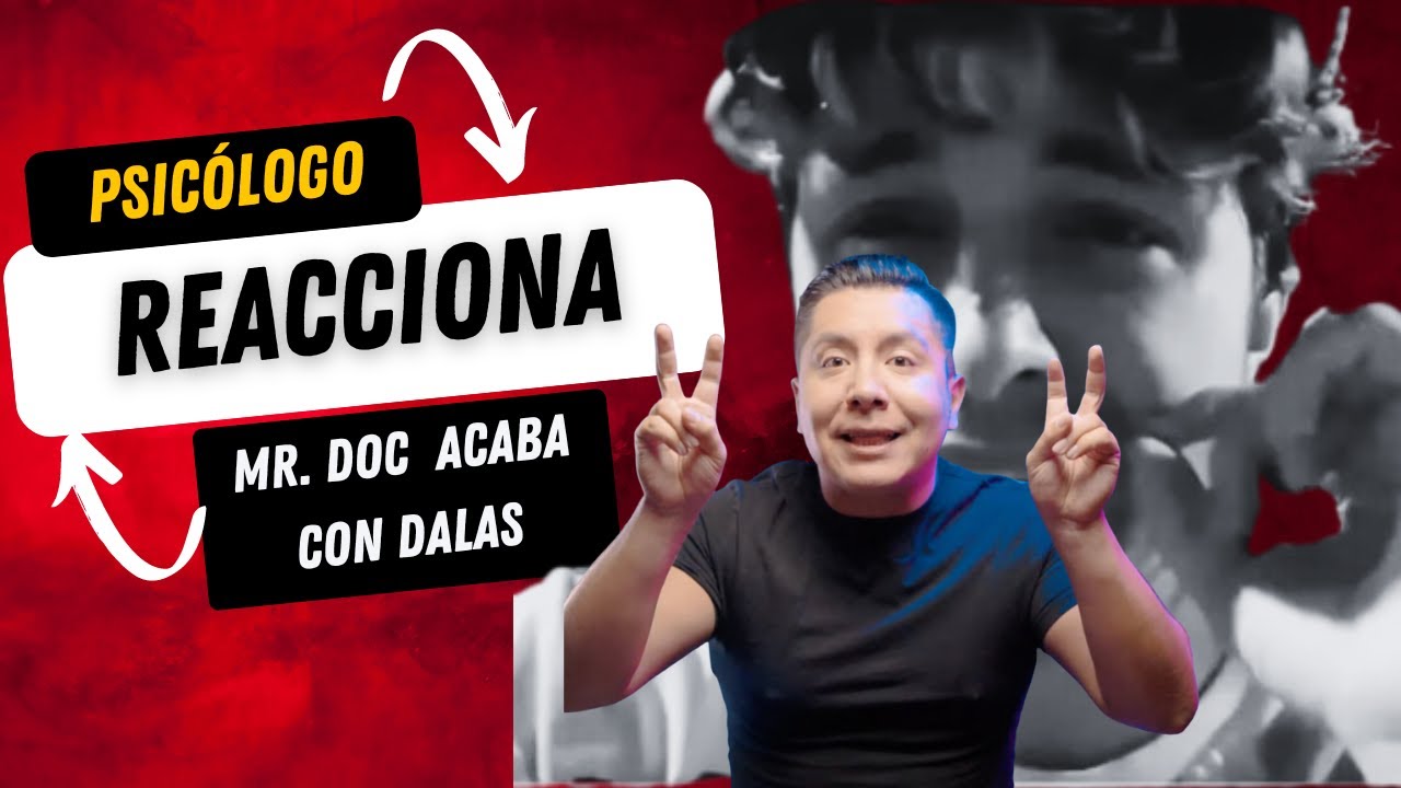 Reacciono a Mr Doctor le contesta y DESTRUYE a Dalas