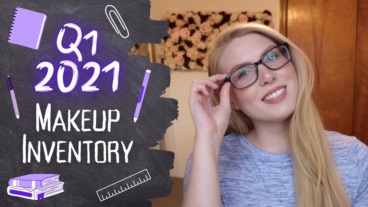 Makeup Inventory | Q1 2021