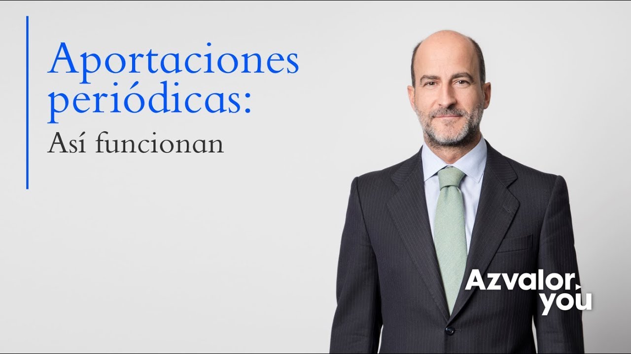 Aportaciones peri&oacute;dicas: as&iacute; funcionan | Sergio Fern&aacute;ndez Pacheco