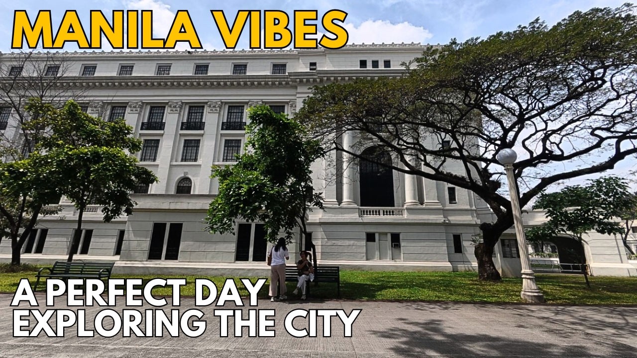 MANILA VIBES | A PERFECT DAY EXPLORING THE CITY