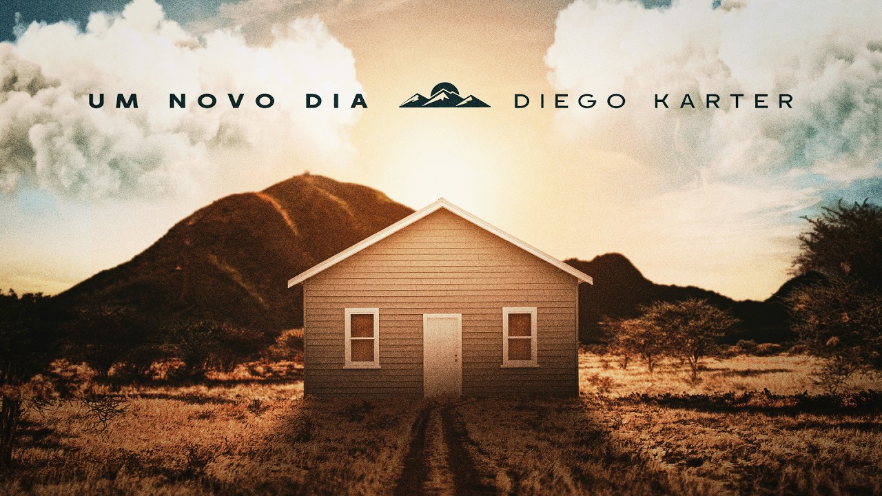 Um Novo Dia (Ao Vivo) | Diego Karter