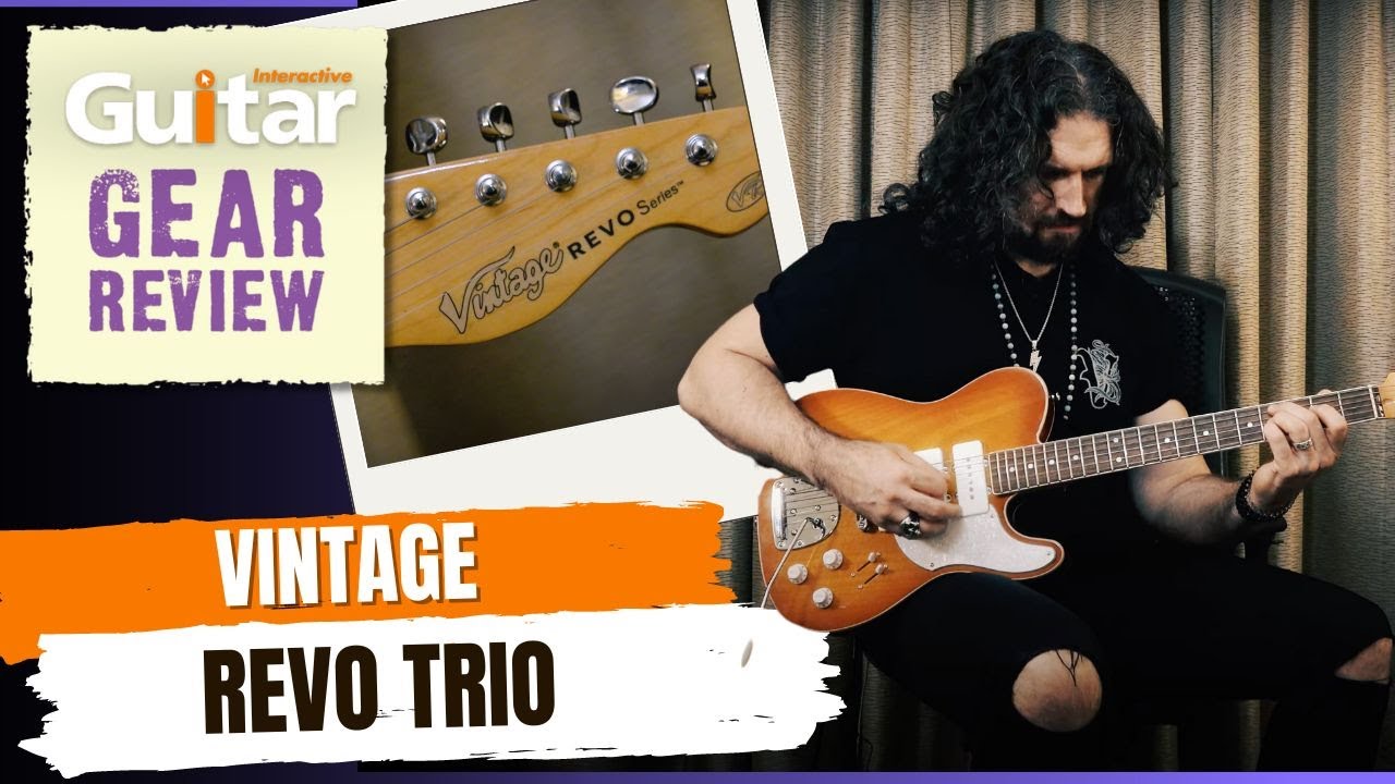 VINTAGE REVO TRIO | Review | Guitar Interactive
