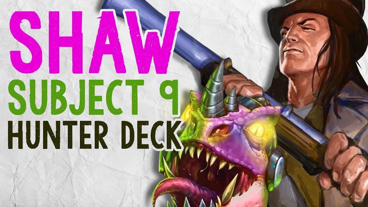 МЫ ПОЛУЧИЛИ ШОУ В НАШУ КОЛОДУ &laquo;Subject 9&raquo;!! | Constructed | Проект &laquo;Бумный день&raquo; | Hearthstone