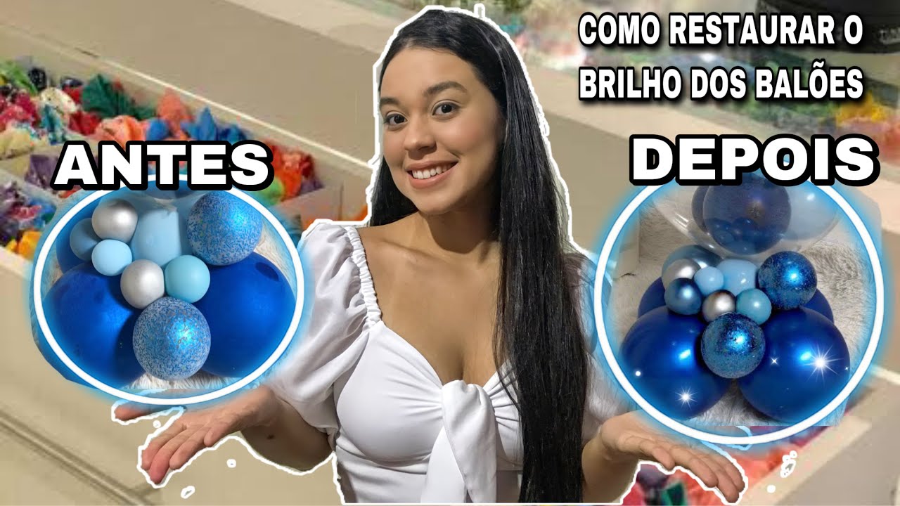 COMO RESTAURAR O BRILHO DOS BALÕES | arranjo de balão bubble