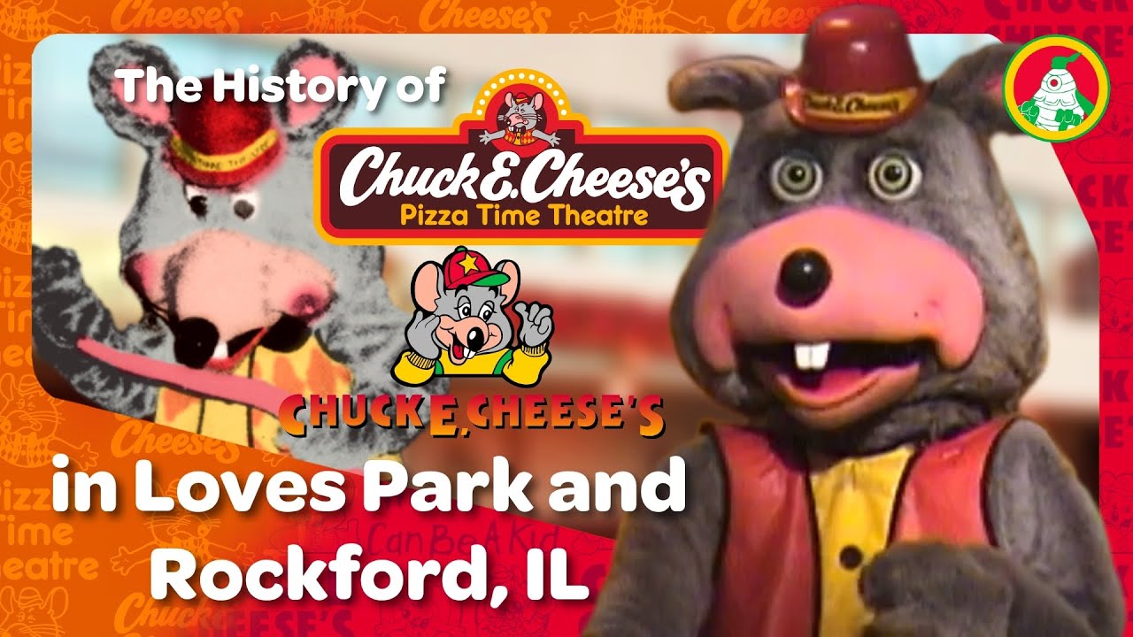 The History of Chuck E. Cheese in Rockford & Loves Park, Illinois