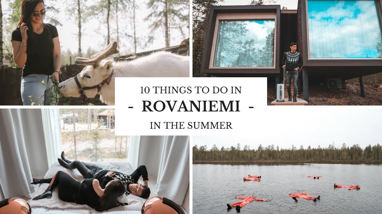 10 Things To Do in Rovaniemi in the Summer